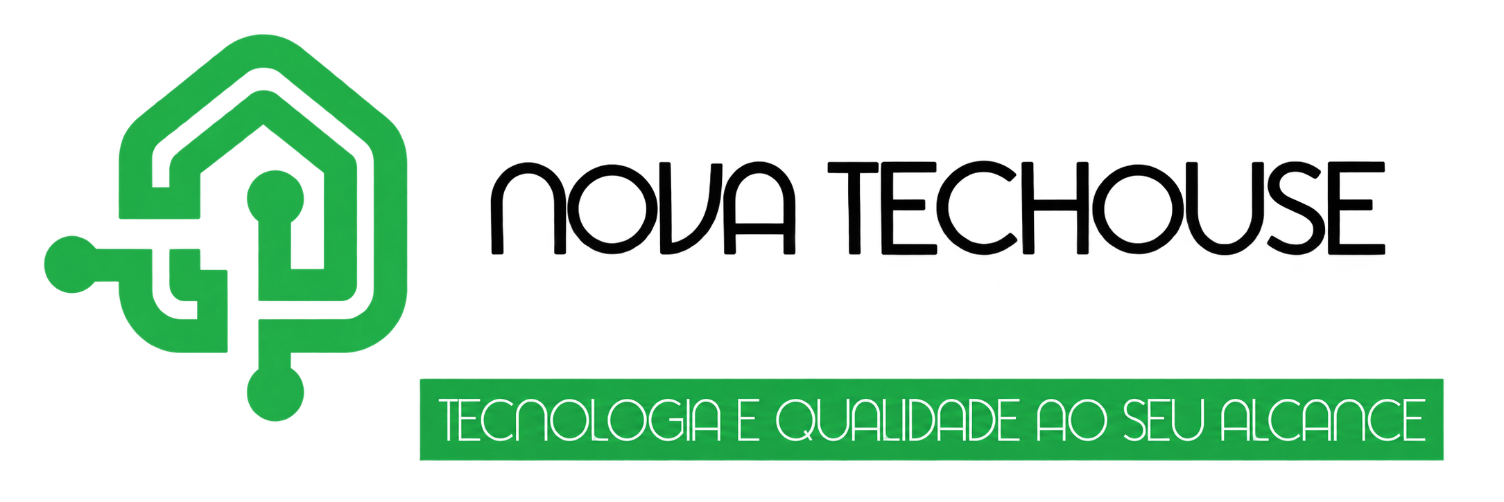 Nova Techouse — Tecnologia e Qualidade ao Seu Alcance